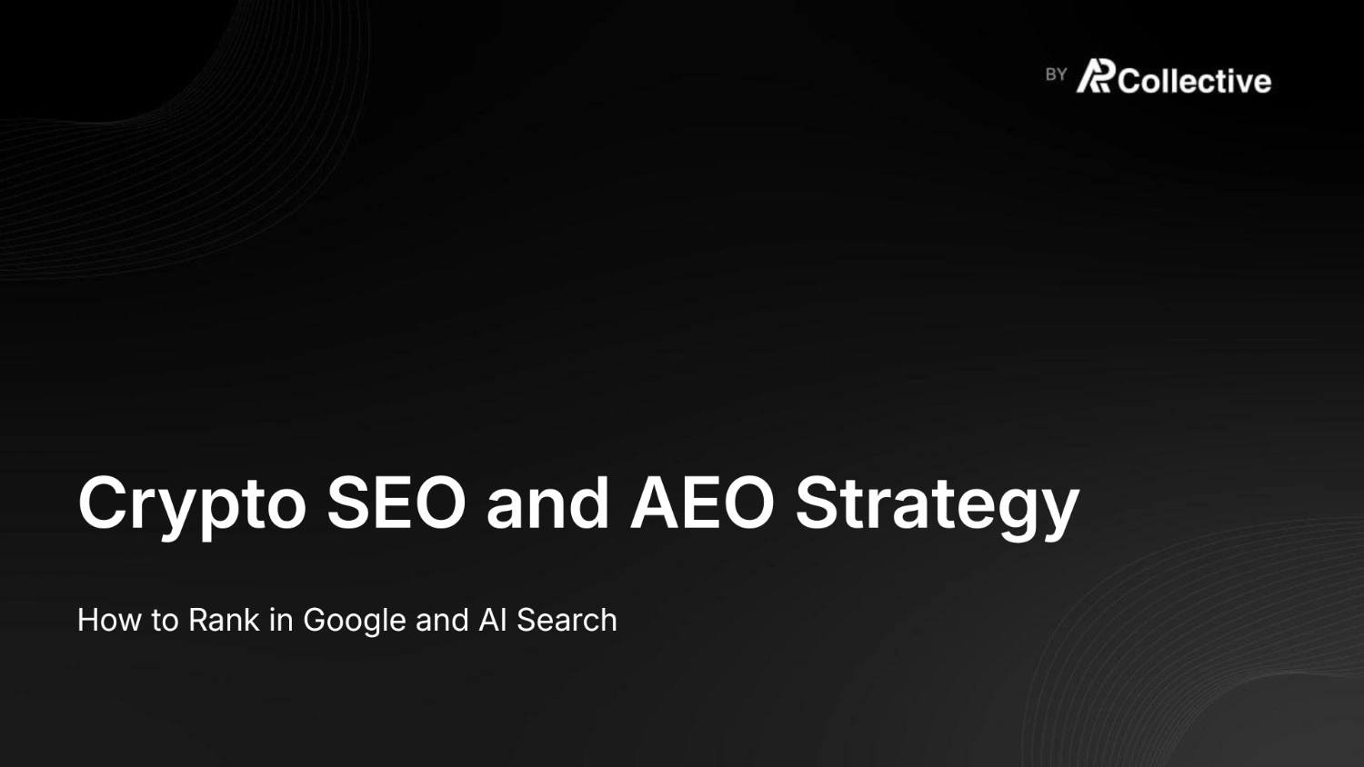 Cover image for Crypto SEO and AEO Strategy