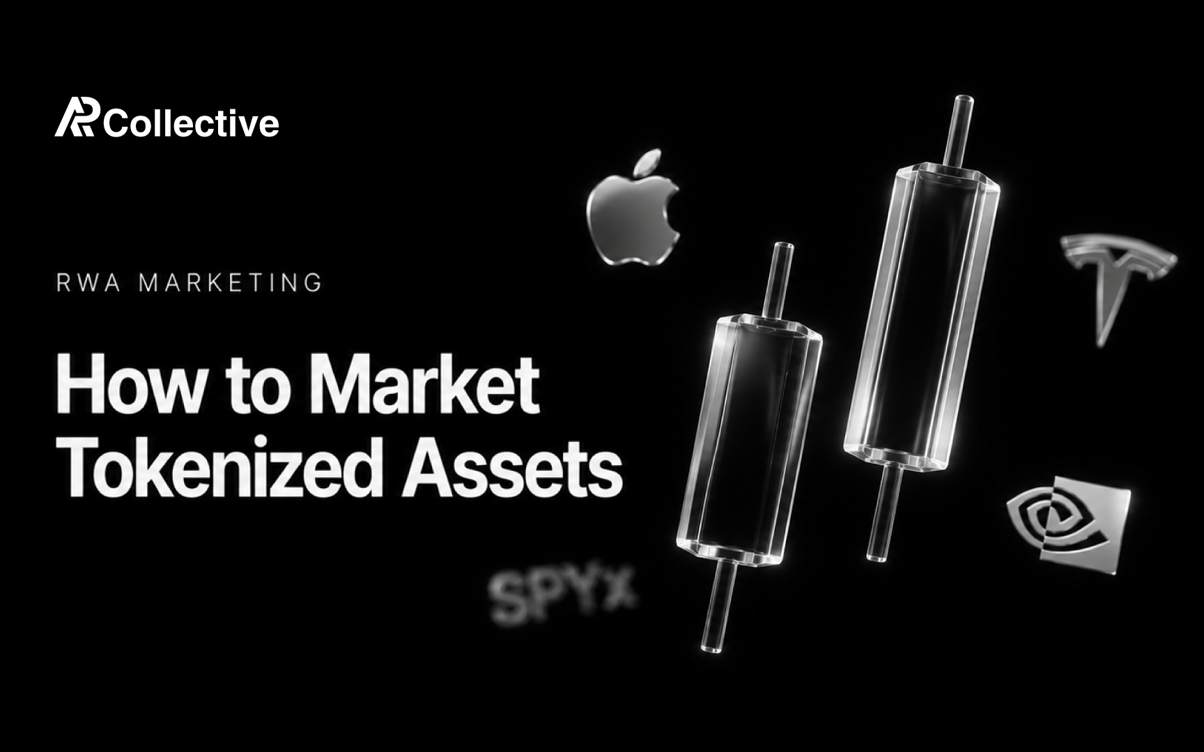 How to Market an RWA Project: The Playbook for Tokenized Assets in 2026