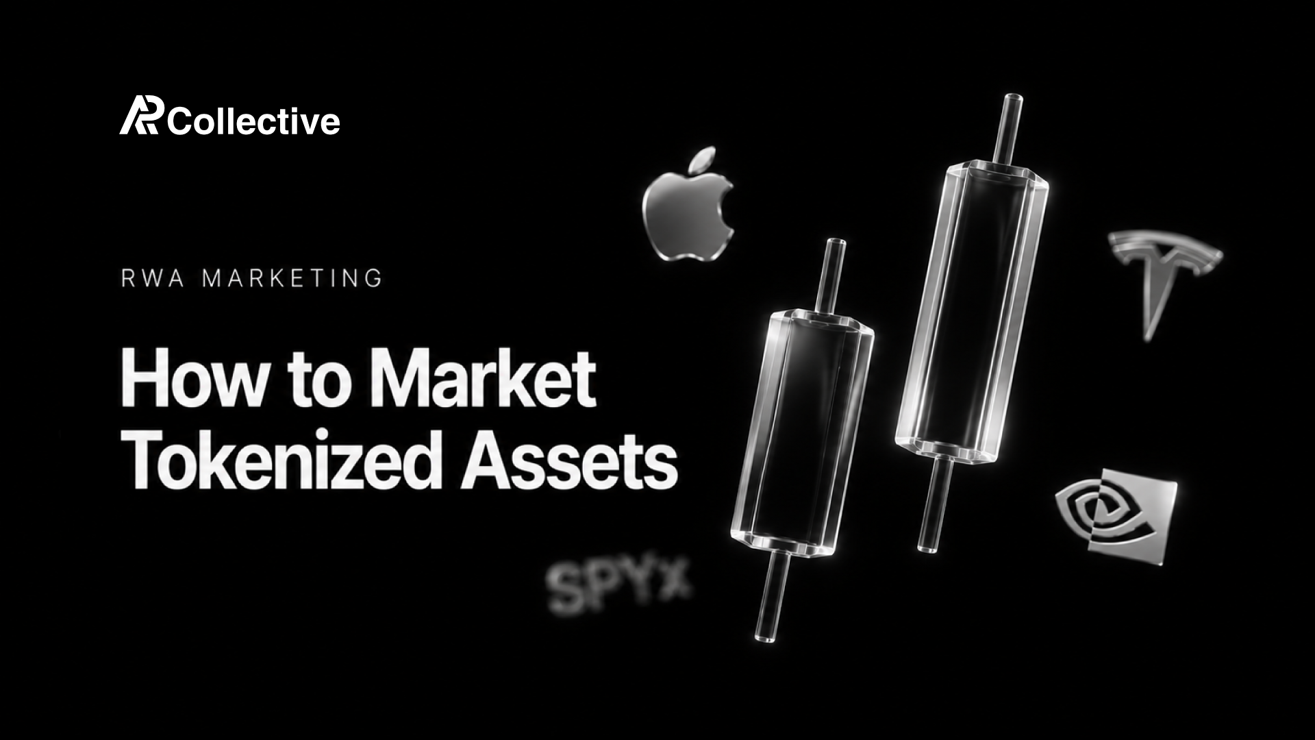 How to Market an RWA Project: The Playbook for Tokenized Assets in 2026