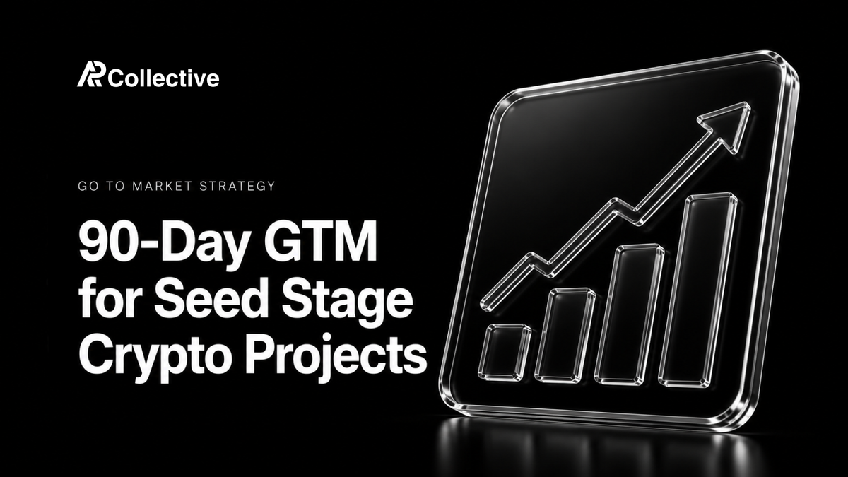90-Day GTM for Seed Stage Crypto Projects
