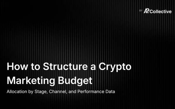How to Structure a Crypto Marketing Budget: Allocation by Stage, Channel, and Performance Data
