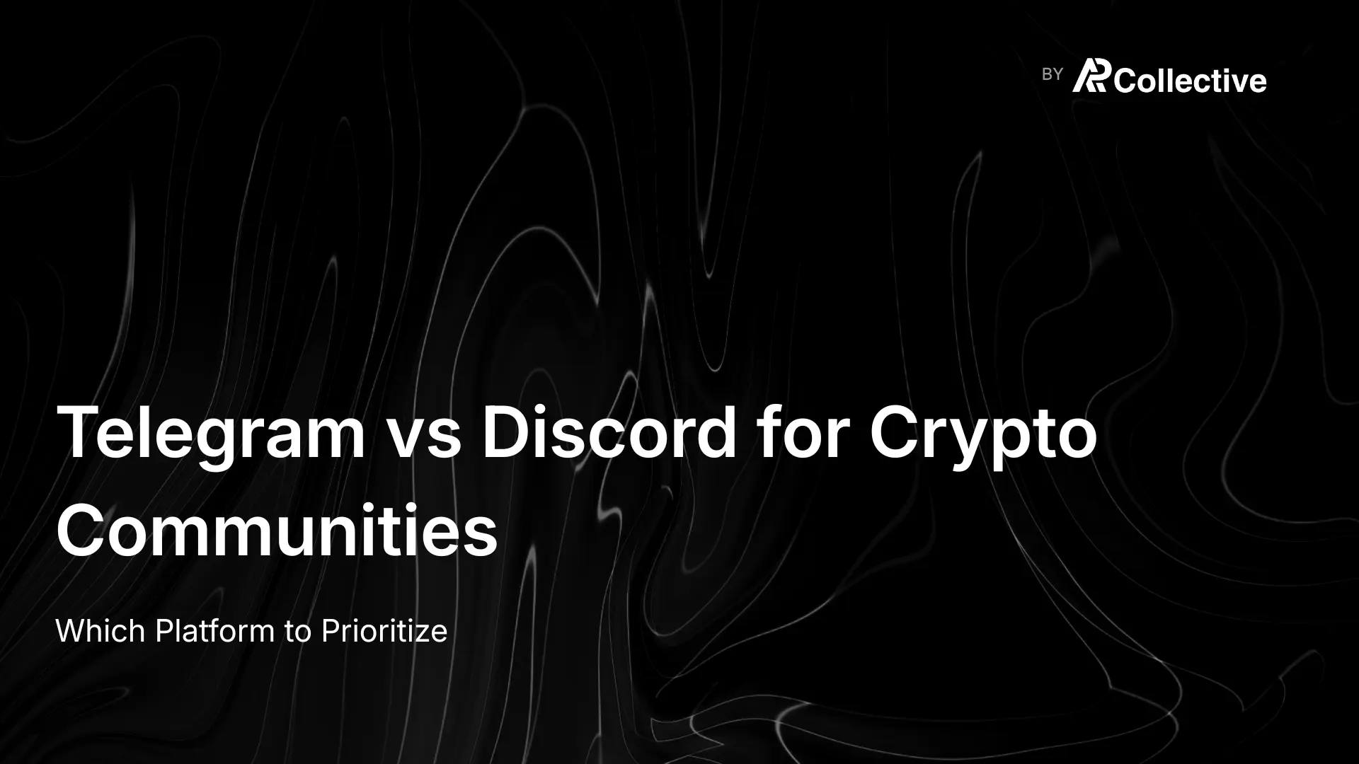 Telegram vs Discord for Crypto Communities: Which Platform to Prioritize