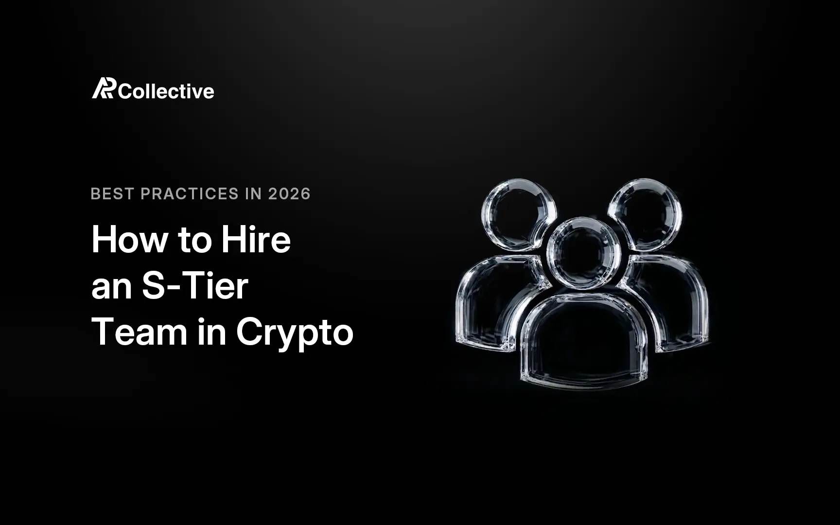 AP Collective card thumbnail for the guide on how to hire an S-tier crypto team