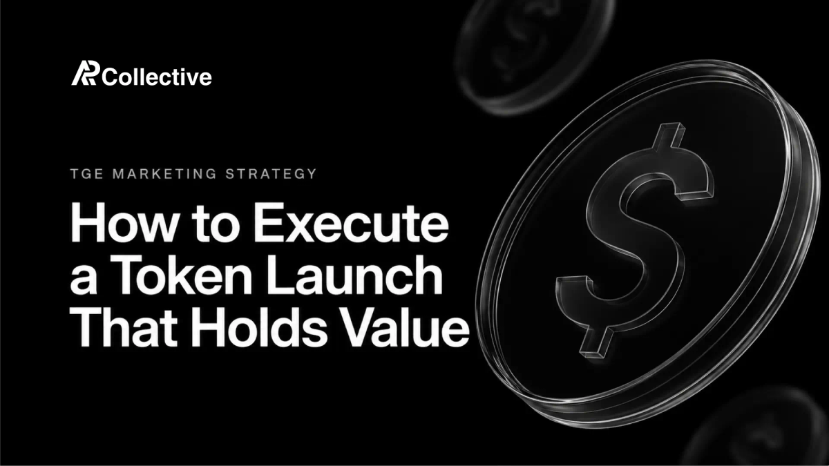 TGE Marketing Strategy: How to Execute a Token Launch That Holds Value