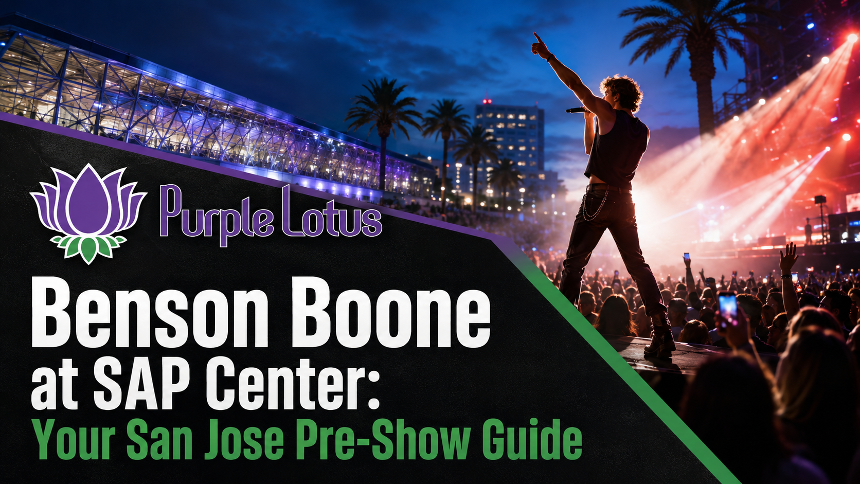 Benson Boone at SAP Center: Your San Jose Pre-Show Guide