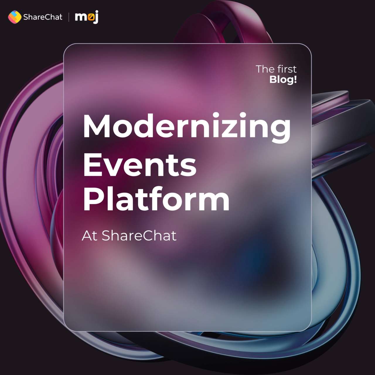 Modernizing Events Platform At ShareChat