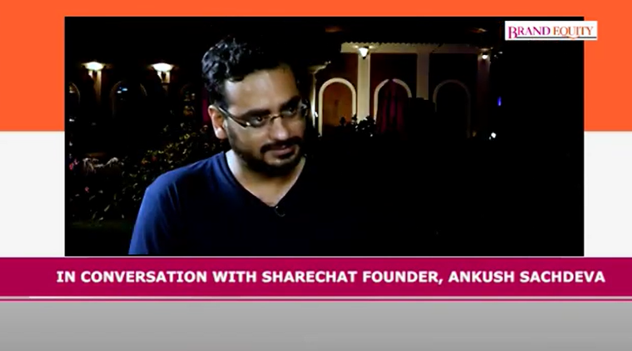 Brand Equity With Ankush Sachdeva, Co-Founder & CEO of ShareChat & Moj