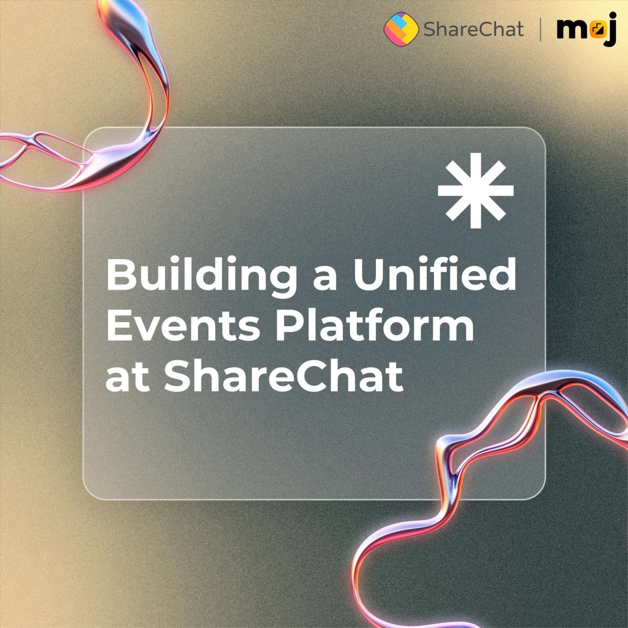 Building a Unified Events Platform at ShareChat