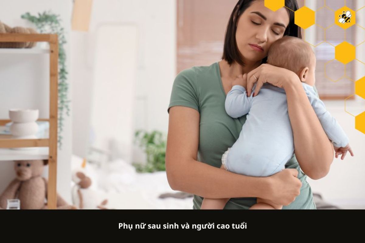 Phụ nữ sau sinh và người cao tuổi
