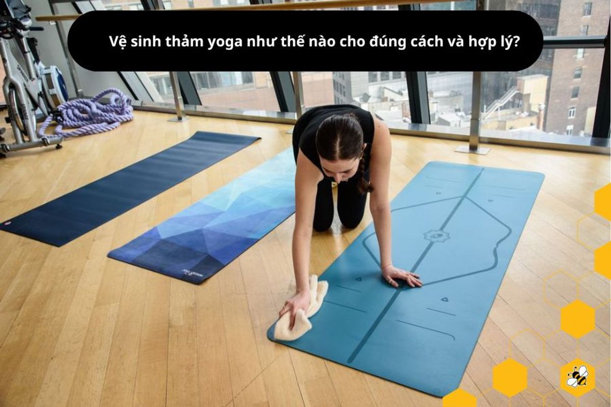 Vệ sinh thảm yoga như thế nào cho đúng cách và hợp lý?