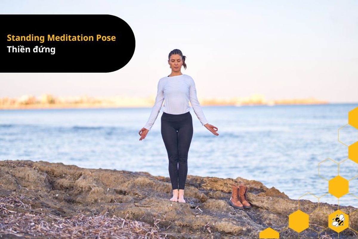 Standing Meditation Pose Thiền đứng