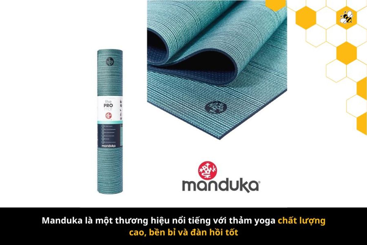 Manduka là một thương hiệu nổi tiếng với thảm yoga chất lượng cao, bền bỉ và đàn hồi tốt