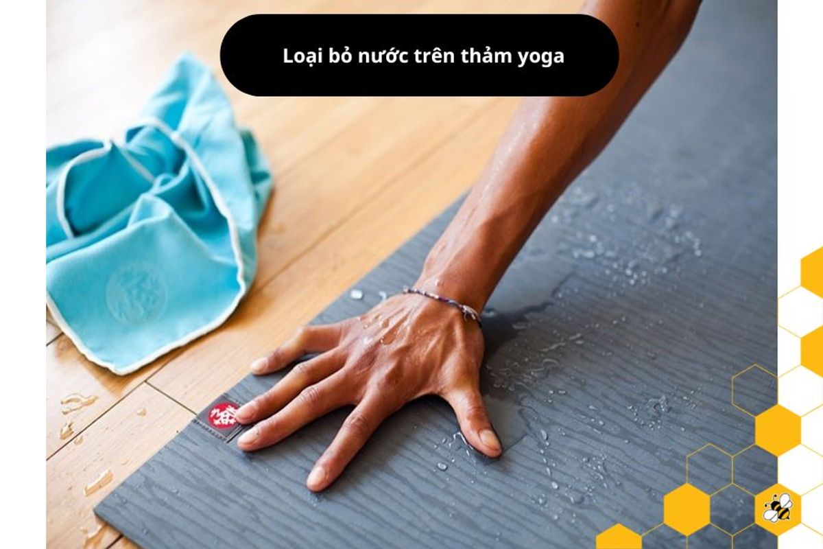 Loại bỏ nước trên thảm yoga