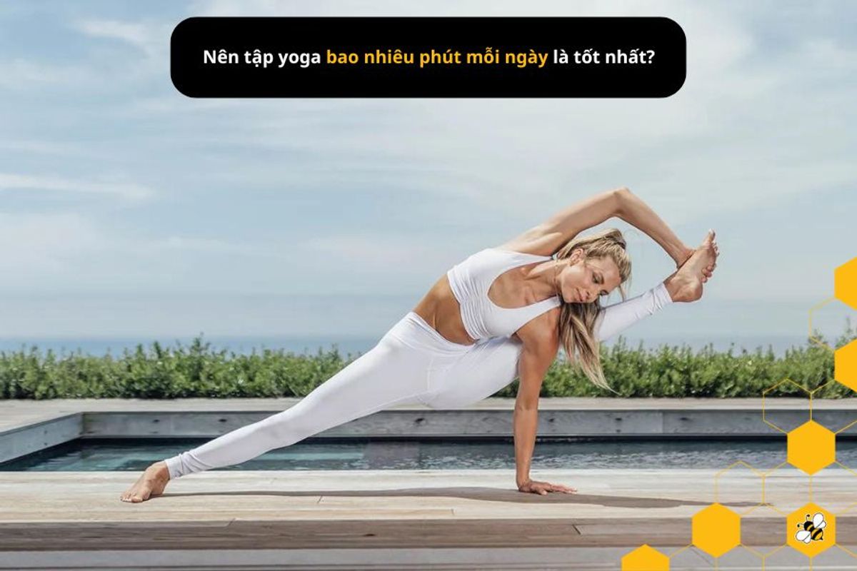 Nên tập yoga bao nhiêu phút mỗi ngày là tốt nhất?