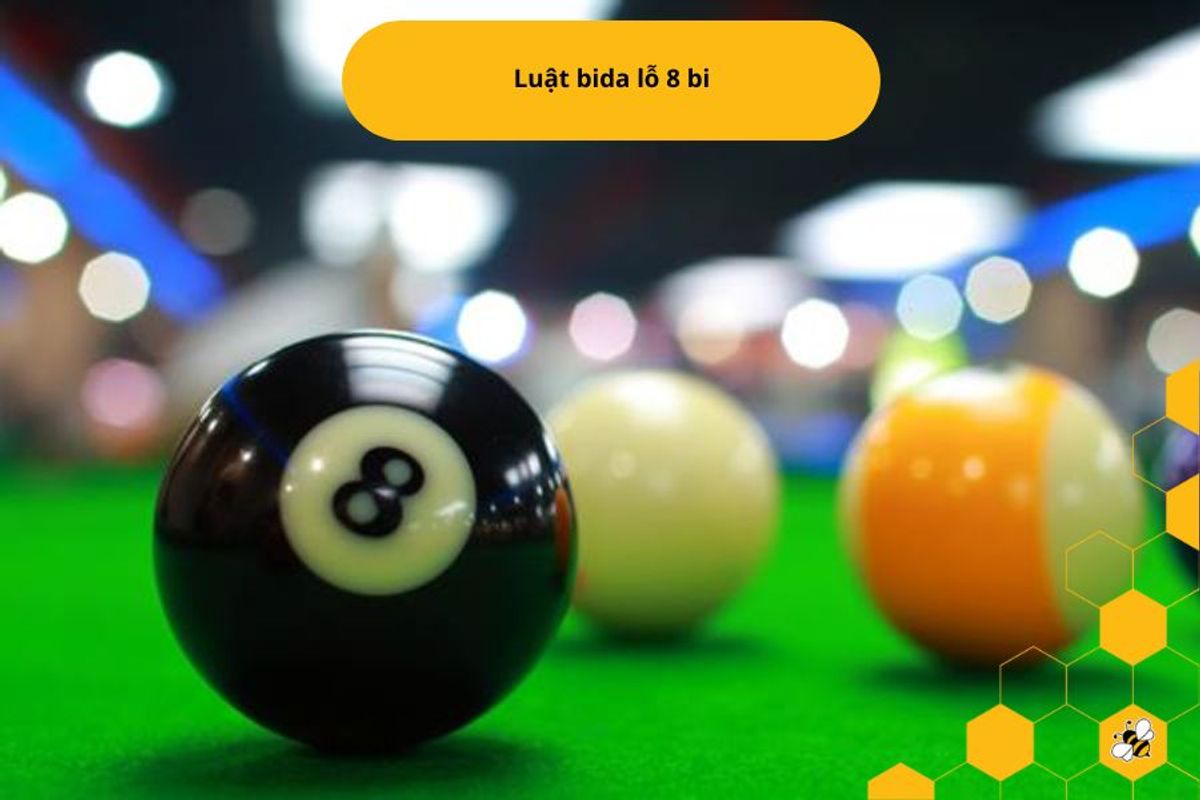 Luật bida lỗ 8 bi