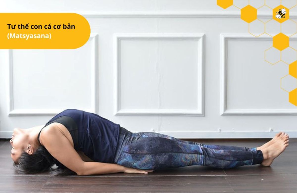 Tư thế con cá cơ bản (Matsyasana)