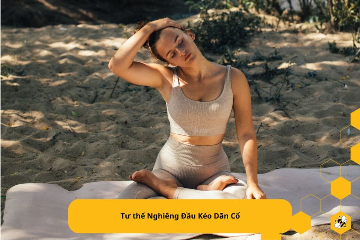 Tư thế Nghiêng Đầu Kéo Dãn Cổ