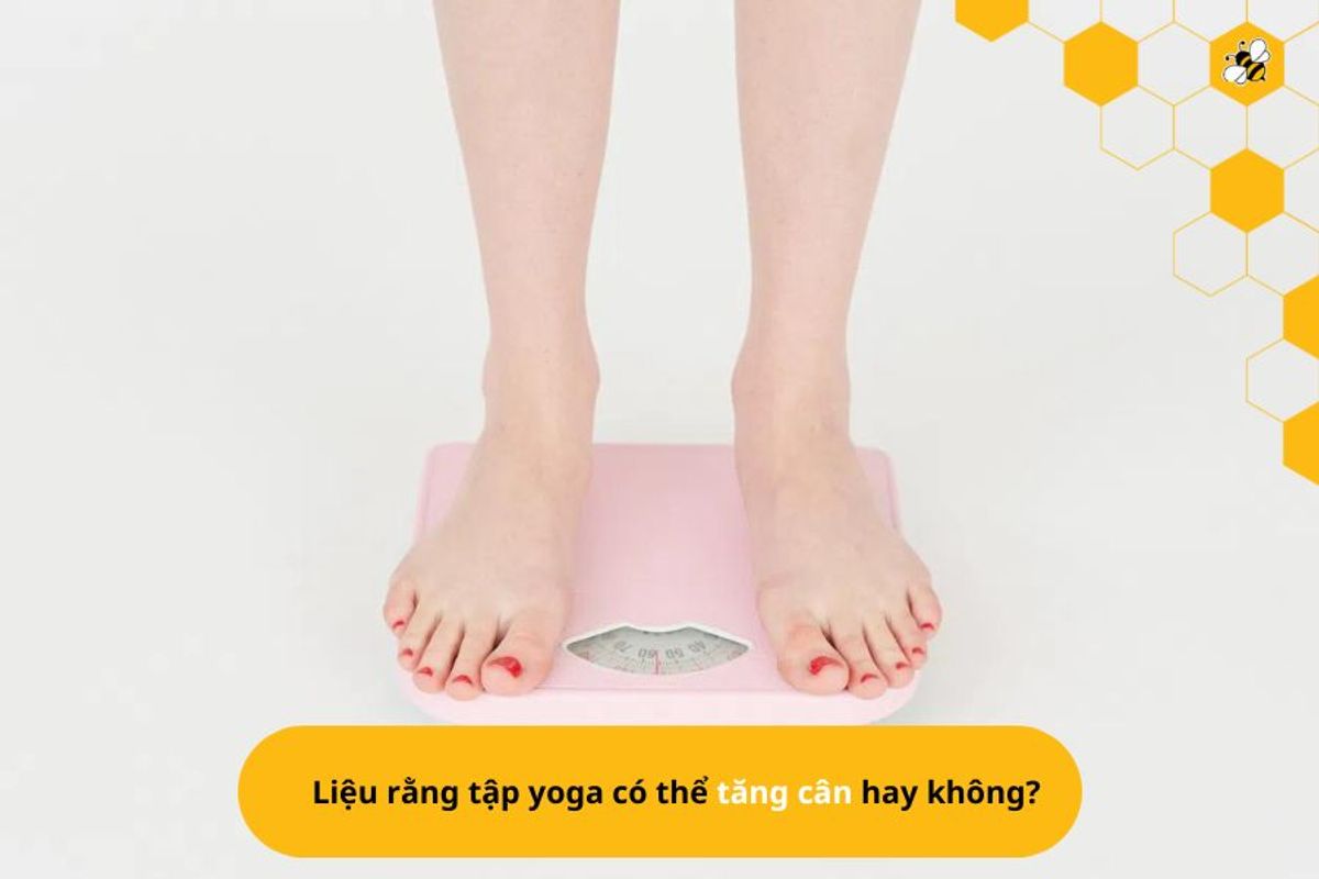Liệu rằng tập yoga có thể tăng cân hay không?