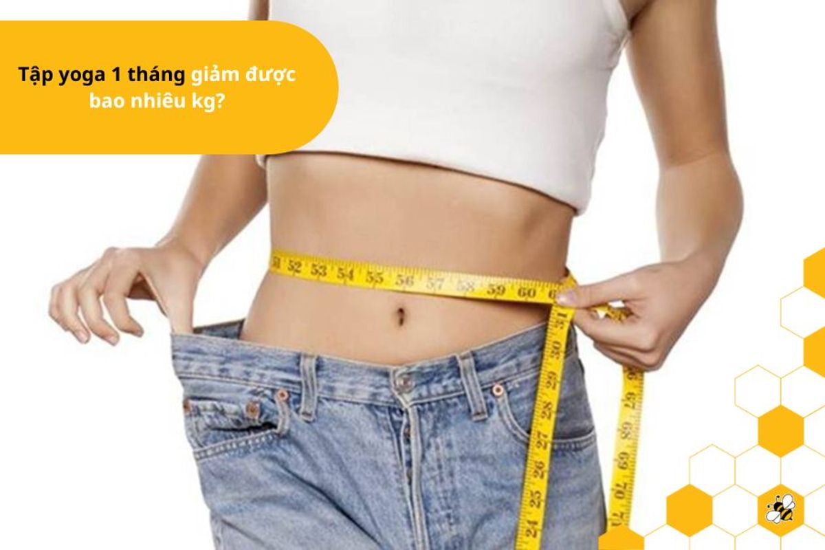 Tập yoga 1 tháng giảm được bao nhiêu kg?