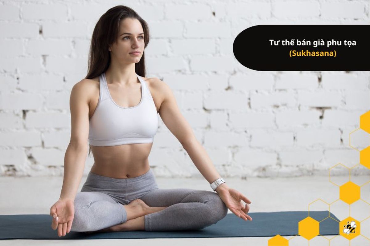 Tư thế bán già phu tọa (Sukhasana)
