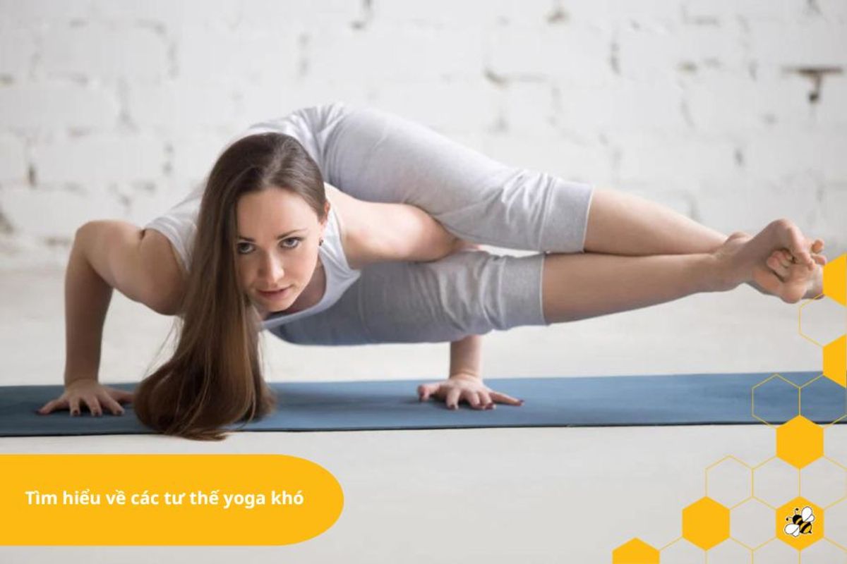 Tìm hiểu về các tư thế yoga khó