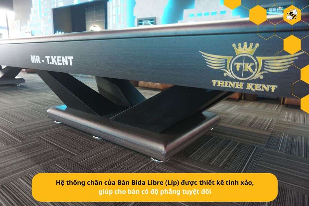 Hệ thống chân của Bàn Bida Libre (Líp) được thiết kế tinh xảo, giúp cho bàn có độ phẳng tuyệt đối