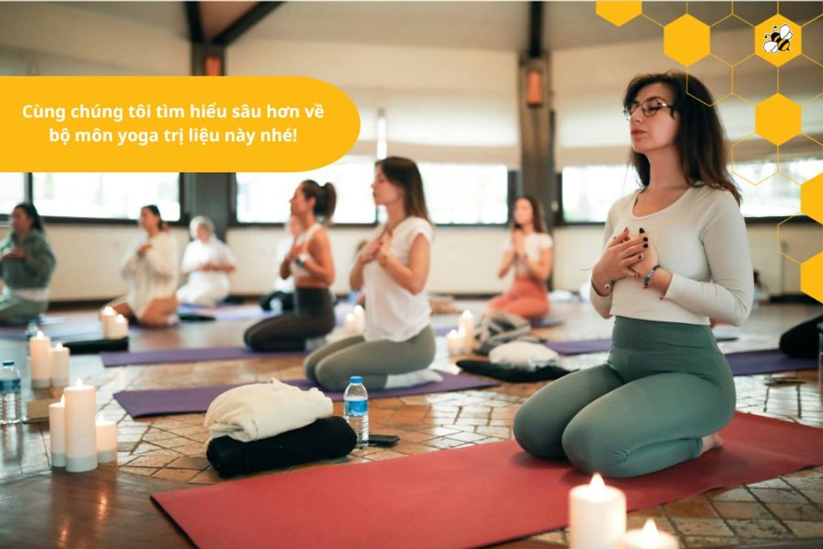 Cùng chúng tôi tìm hiểu sâu hơn về bộ môn yoga trị liệu này nhé!