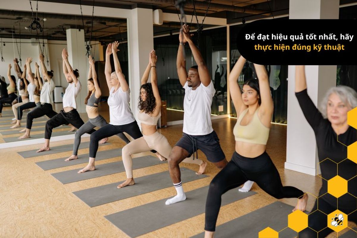 Để đạt hiệu quả tốt nhất, hãy thực hiện đúng kỹ thuật