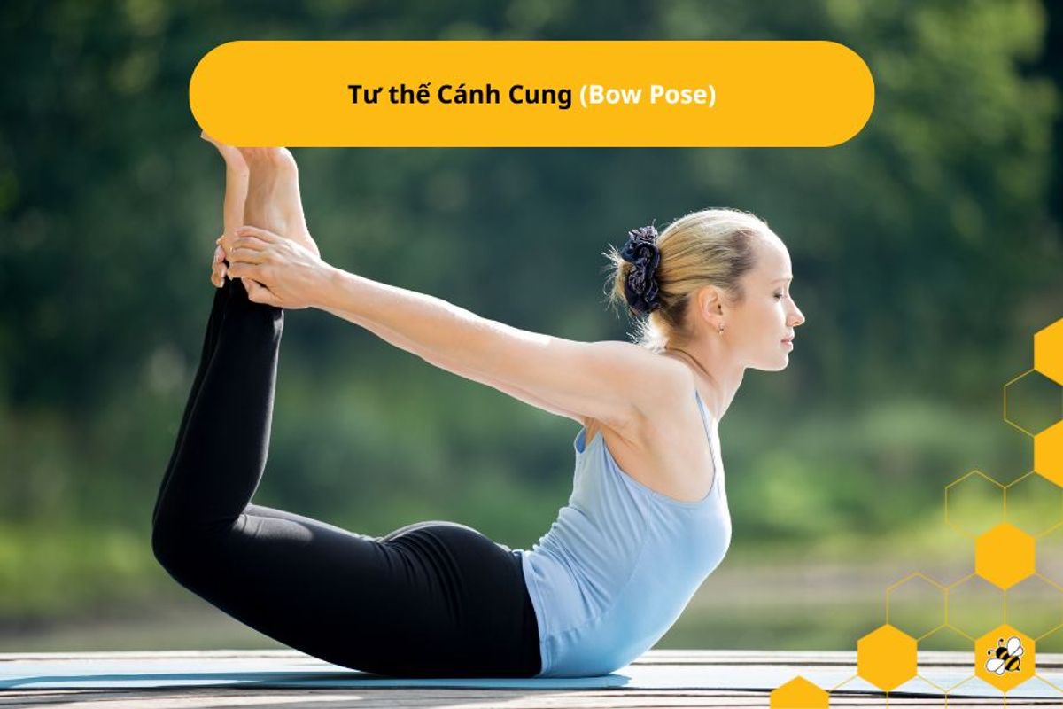 Tư thế Cánh Cung (Bow Pose)