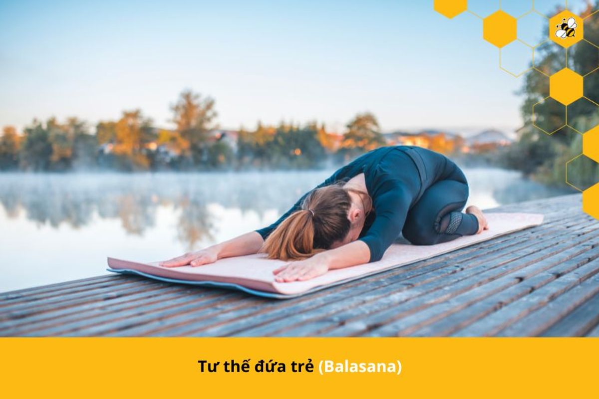 Tư thế đứa trẻ (Balasana)