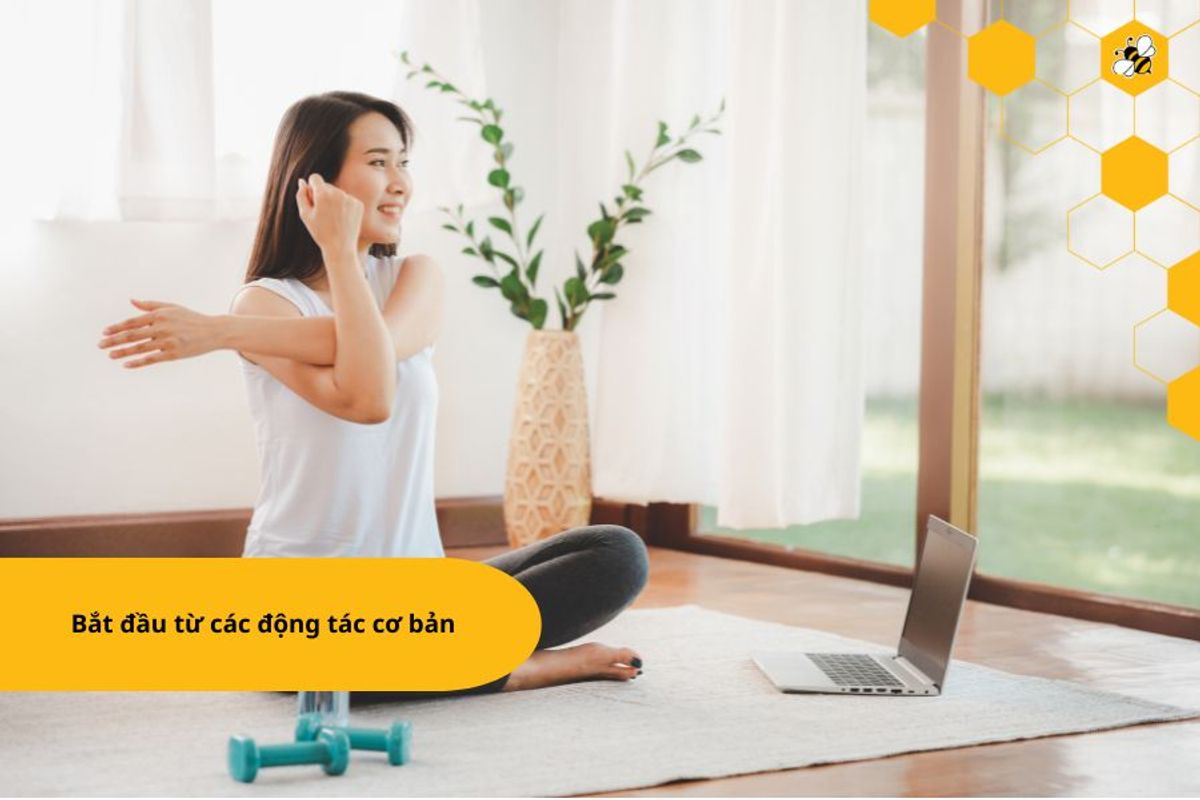 Bắt đầu từ các động tác cơ bản