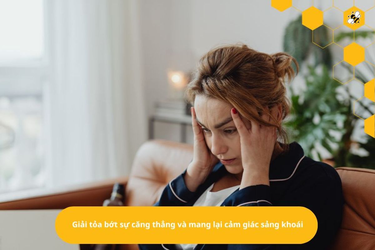 Giải tỏa bớt sự căng thẳng và mang lại cảm giác sảng khoái