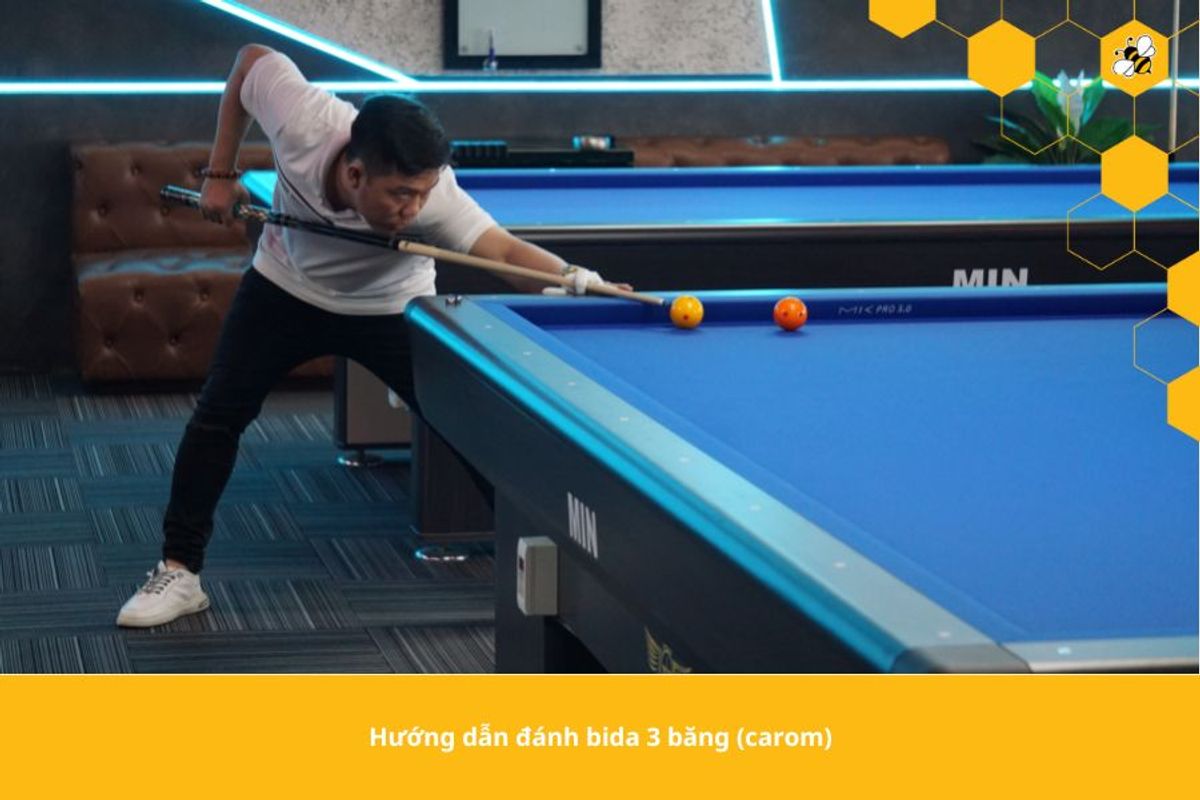 Hướng dẫn đánh bida 3 băng (carom)