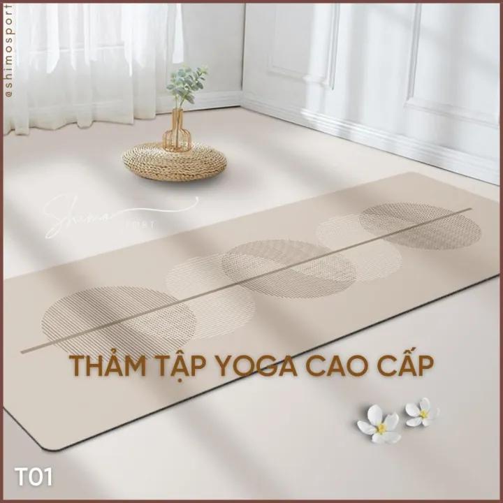 Thảm tập yoga cao cấp T01 hàng Quảng Châu, 100% cao su thiên nhiên, thấm hút chống trơn trượt TUYỆT ĐỐI