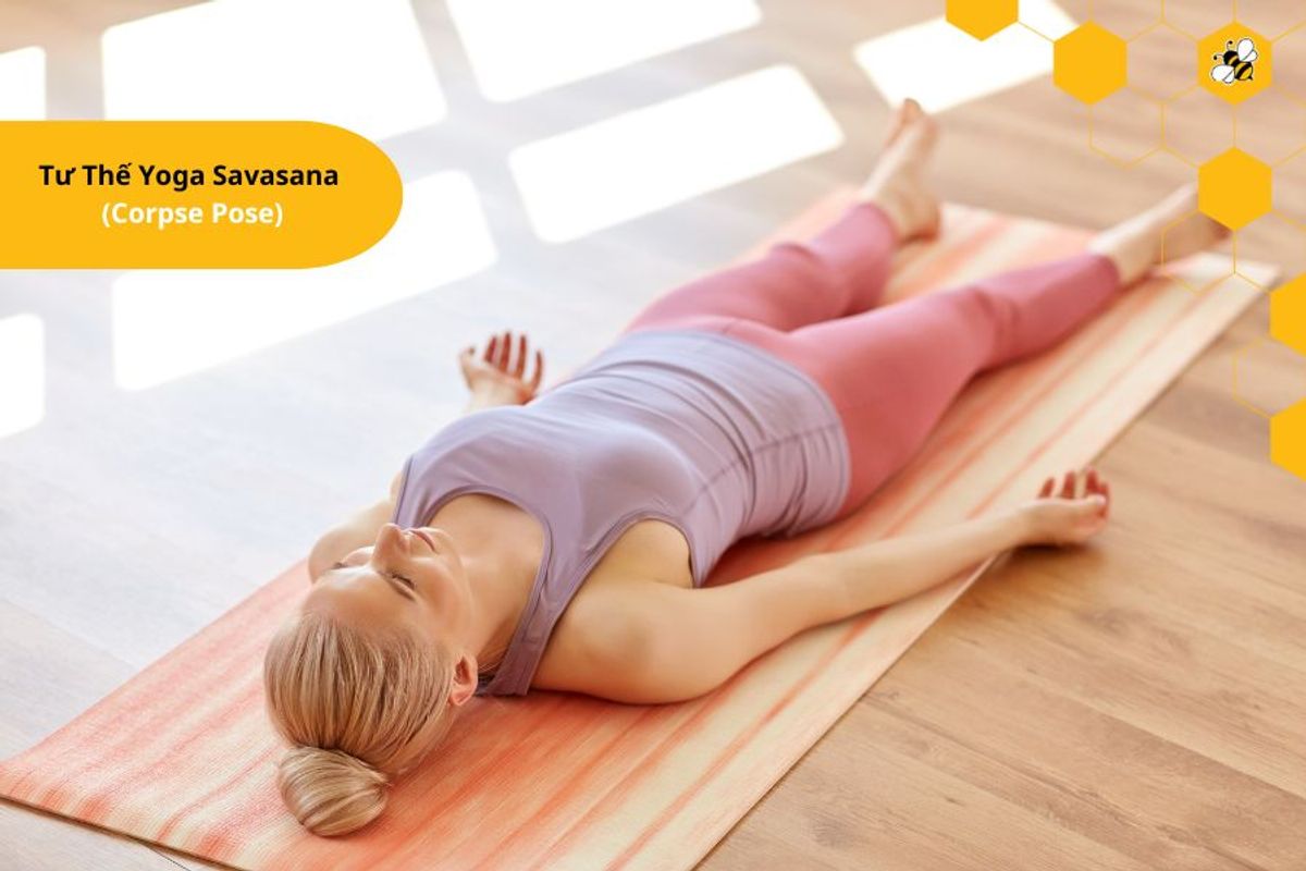 Tư Thế Yoga Savasana  (Corpse Pose)