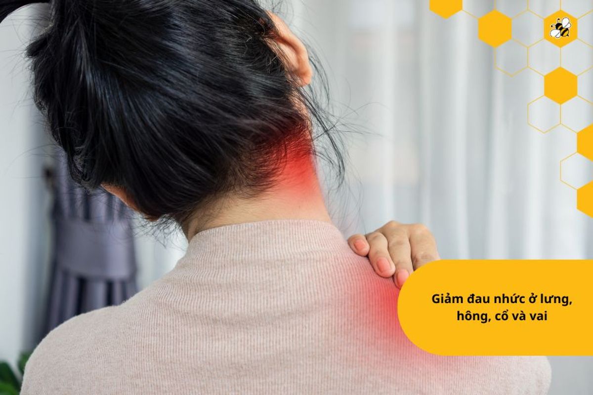Giảm đau nhức ở lưng, hông, cổ và vai