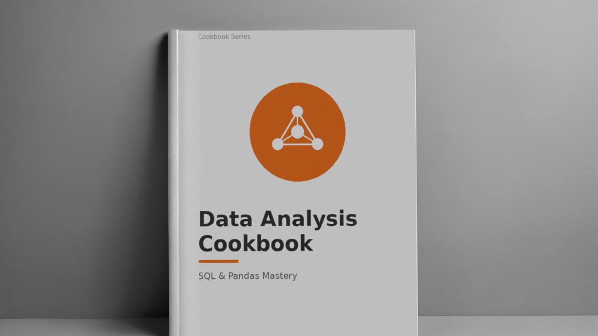 Data Analysis Cookbook: Master Data Analysis with SQL and Pandas