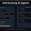 Self-Evolving AI Agents โ The New Paradigm of 2026