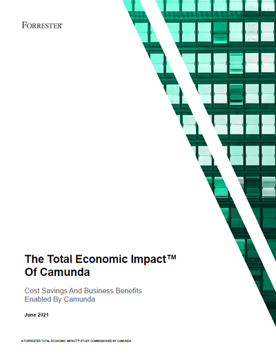 The Total Economic Impact™ of Camunda For Enterprises — Forrester 2024
