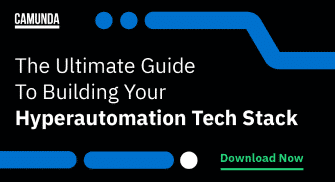 The Ultimate Guide to Building Your Hyperautomation Tech Stack