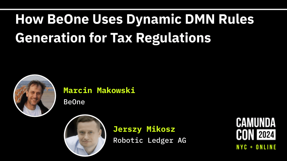 How BeOne Uses Dynamic DMN Rules Generation for Tax Regulations