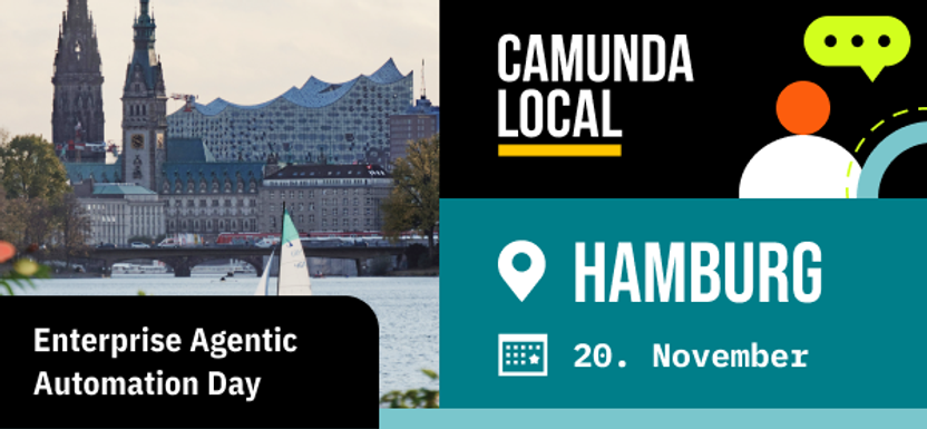 CamundaLocal Hamburg – Enterprise Agentic Automation Day