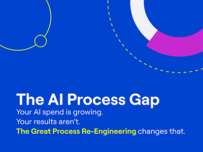 The AI Process Gap