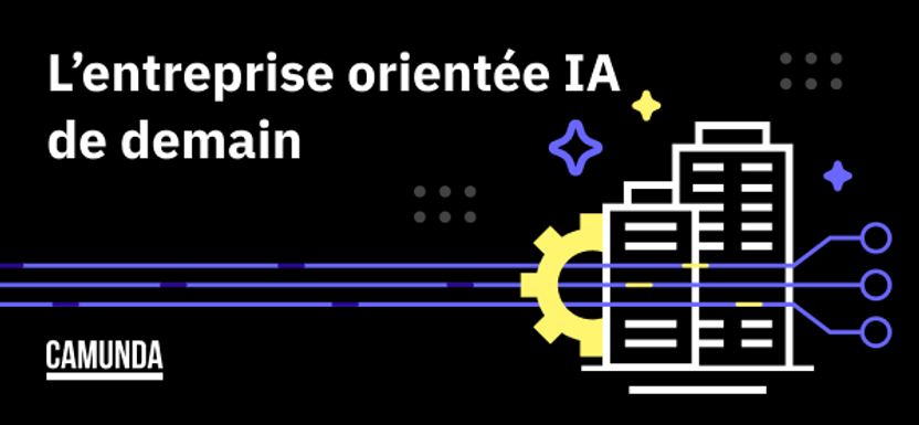 L’entreprise orientée IA de demain