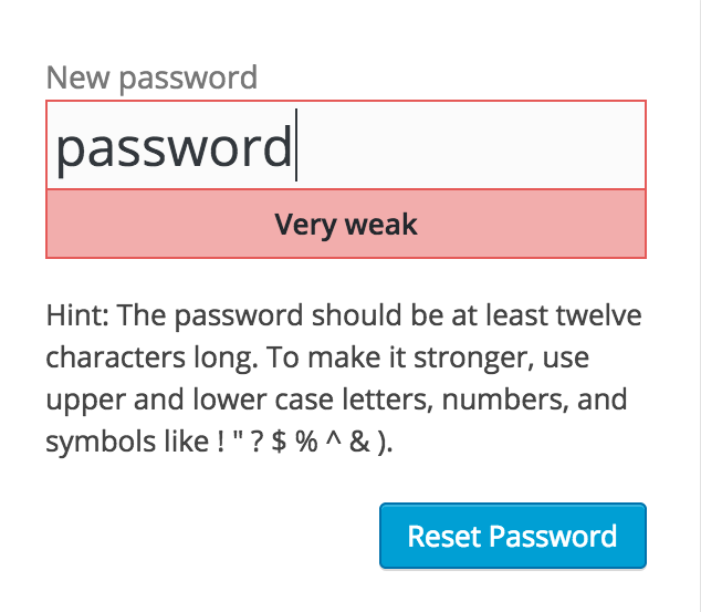 A screenshot of a password entry field, in which the app is suggesting the chosen password ("password") is weak