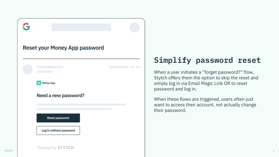 An example password reset flow from Stytch, which makes it easy to choose a magic link instead