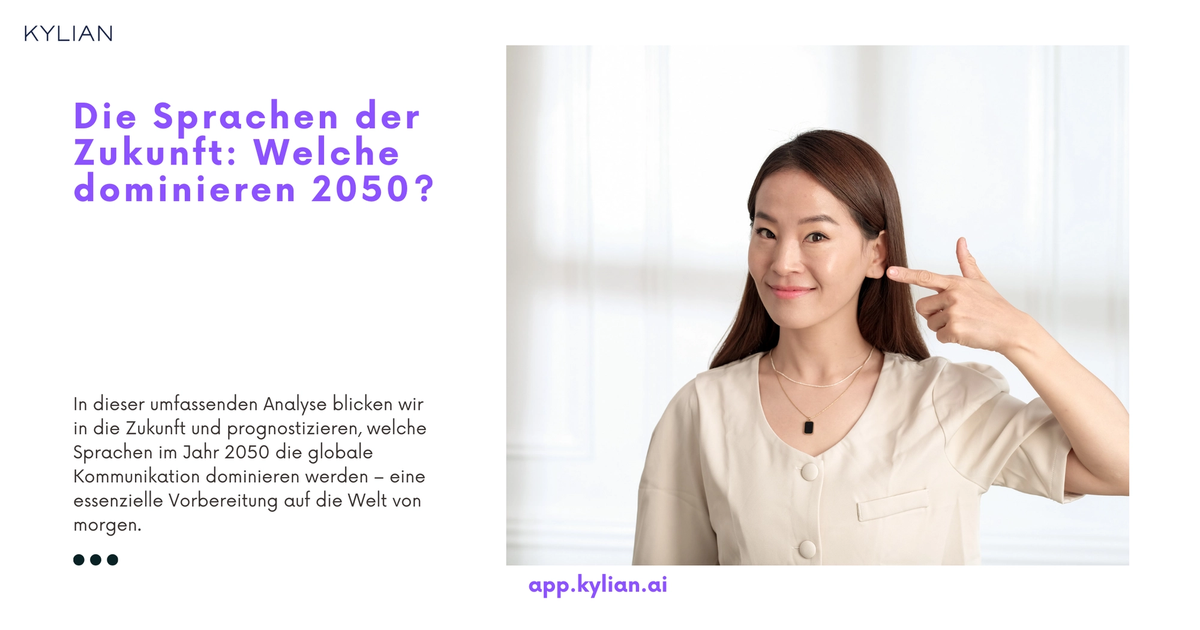 Die Sprachen der Zukunft: Welche dominieren 2050?