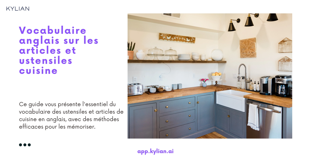 Vocabulaire anglais sur les articles et ustensiles cuisine
