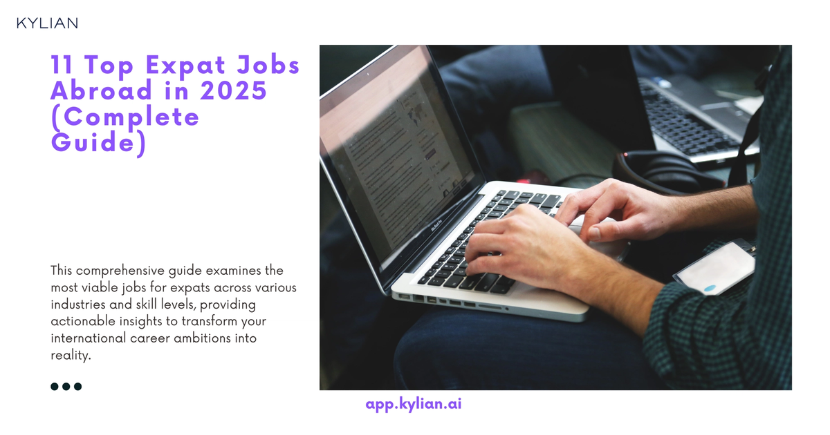 11 Top Expat Jobs Abroad in 2025 (Complete Guide)