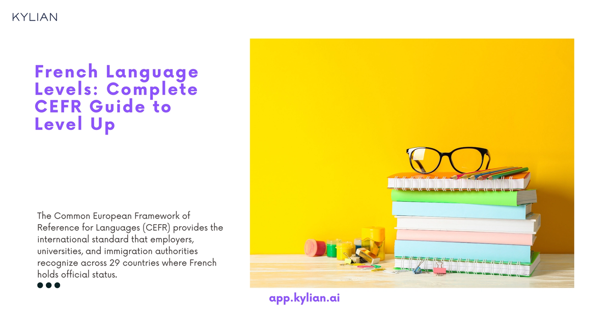French Language Levels: A Guide To The CEFR